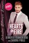 [Destination Billionaire Romance 04] • Hearts on Fire (Destination Billionaire Romance Book 10)